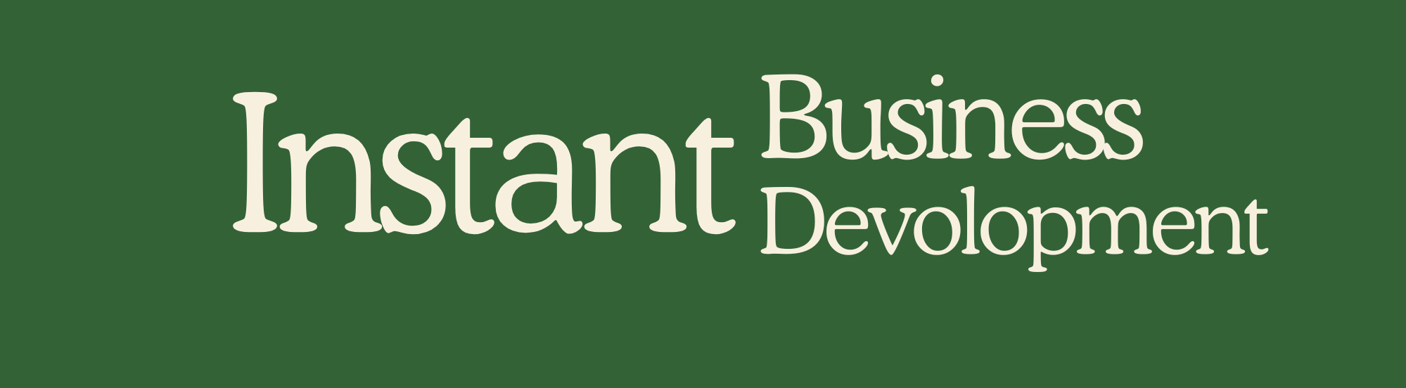 Instant Business Development